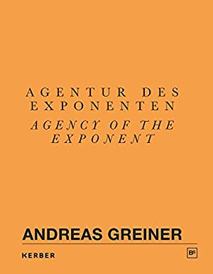 Andreas Greiner: Agency of the Exponent cover