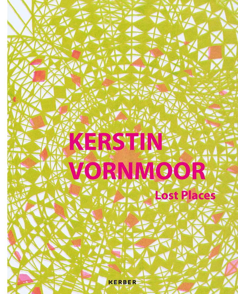Kerstin Vornmoor: Lost Places cover