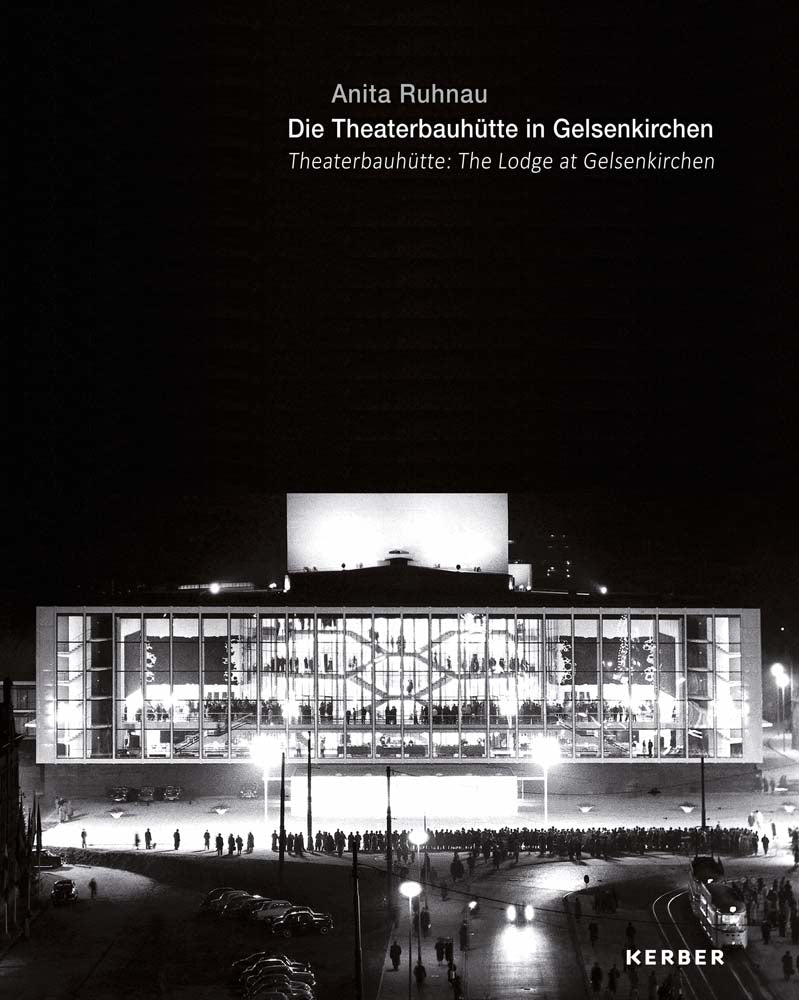 Theaterbauhutte: The Lodge at Gelsenkirchen cover