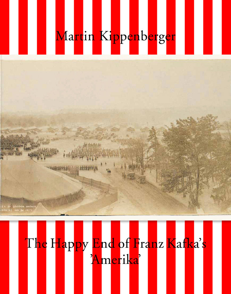 Martin Kippenberger: The Happy End of Franz Kafka’s "Amerika" cover