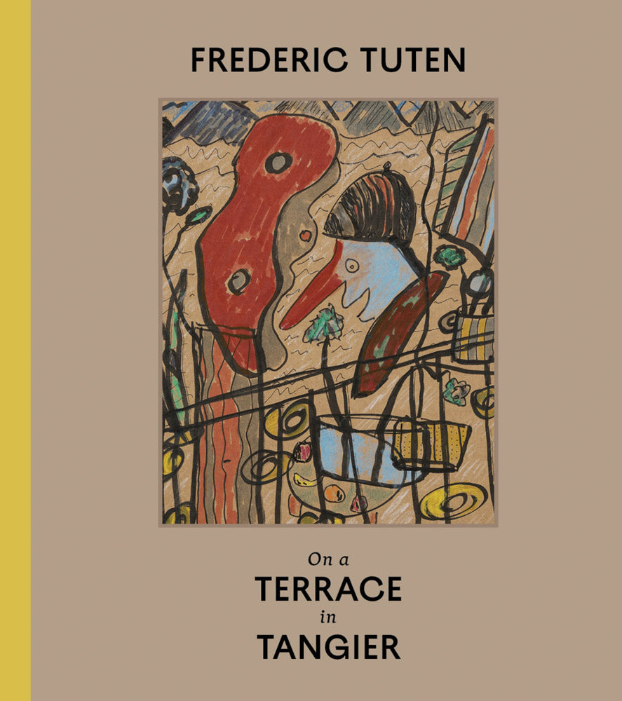 Frederic Tuten: On a Terrace in Tangier cover