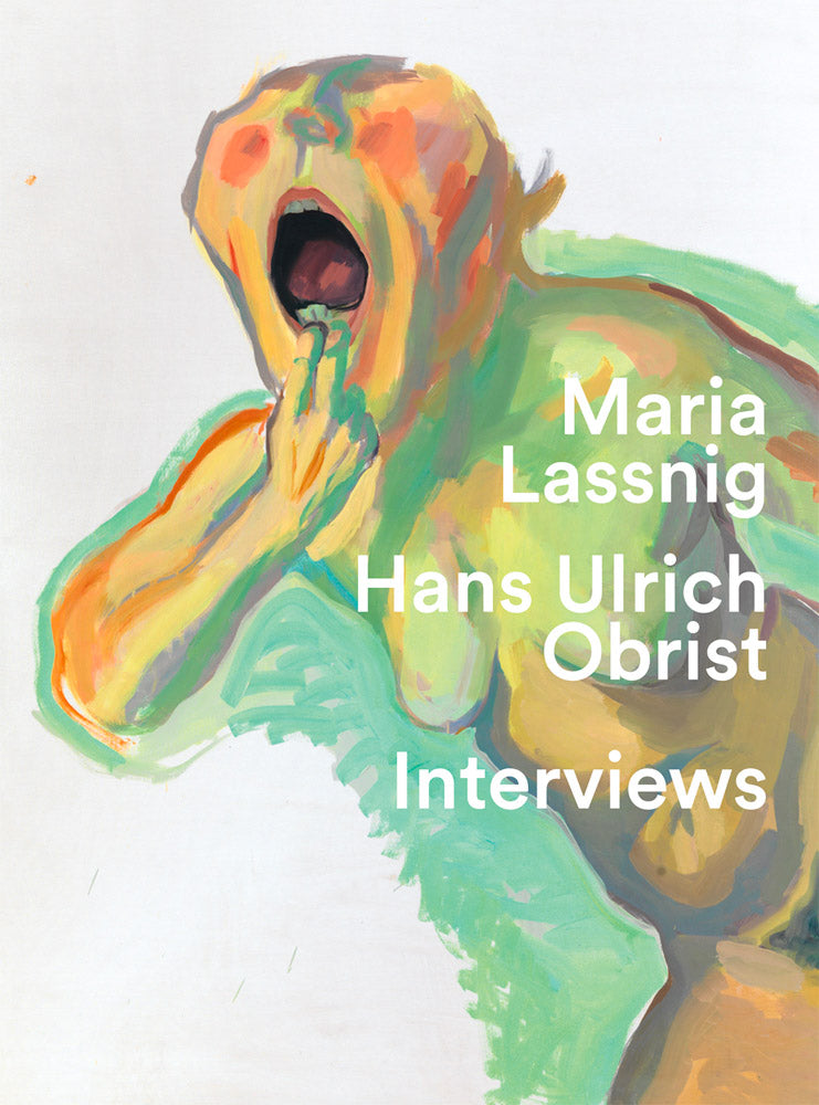 Maria Lassnig & Hans Ulrich Obrist: Interviews cover