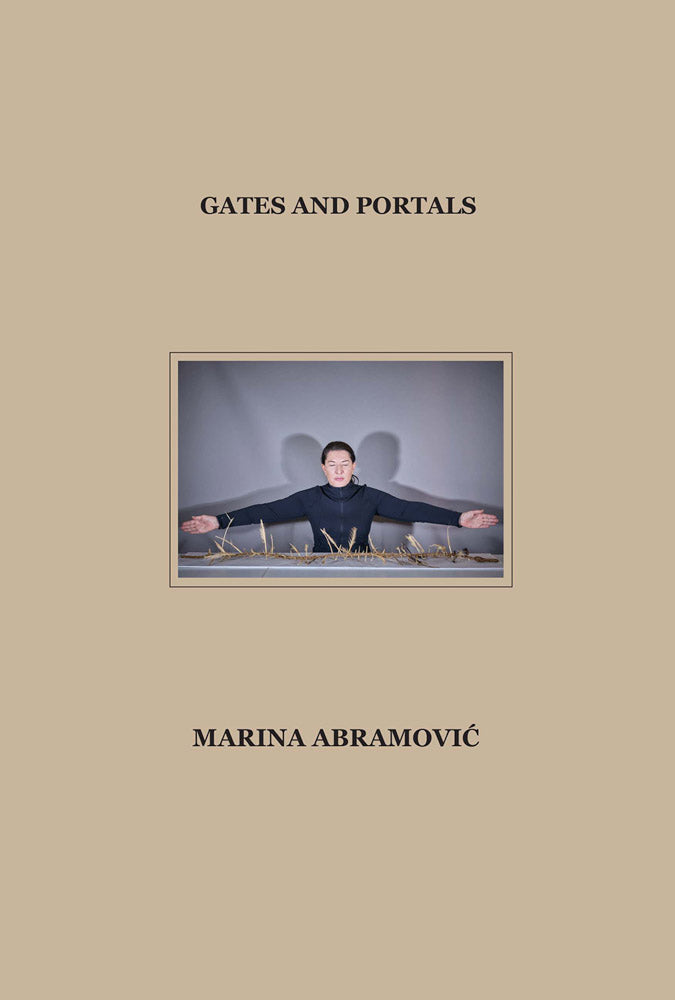 Marina Abramovic: Gates and Portals cover