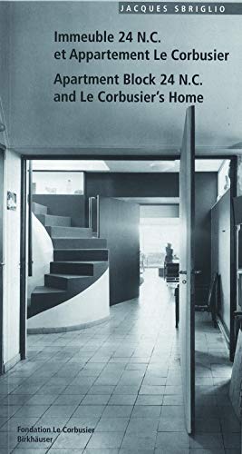 Le Corbusier Apartment Block 24NC and Le Corbusier's Home cover