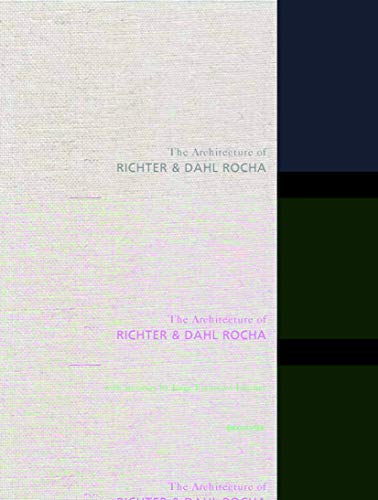 Architecture of Richter and Dahl Rocha (announced as Swiss Modern) cover