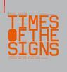 Times of the Signs: Communication and Information cover