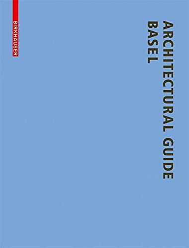 Architectural Guide Basel 3rd expanded edition cover