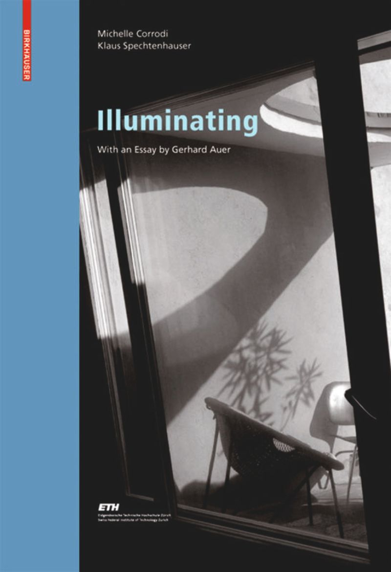 Illuminating: Natural Light in Residential Architecture cover