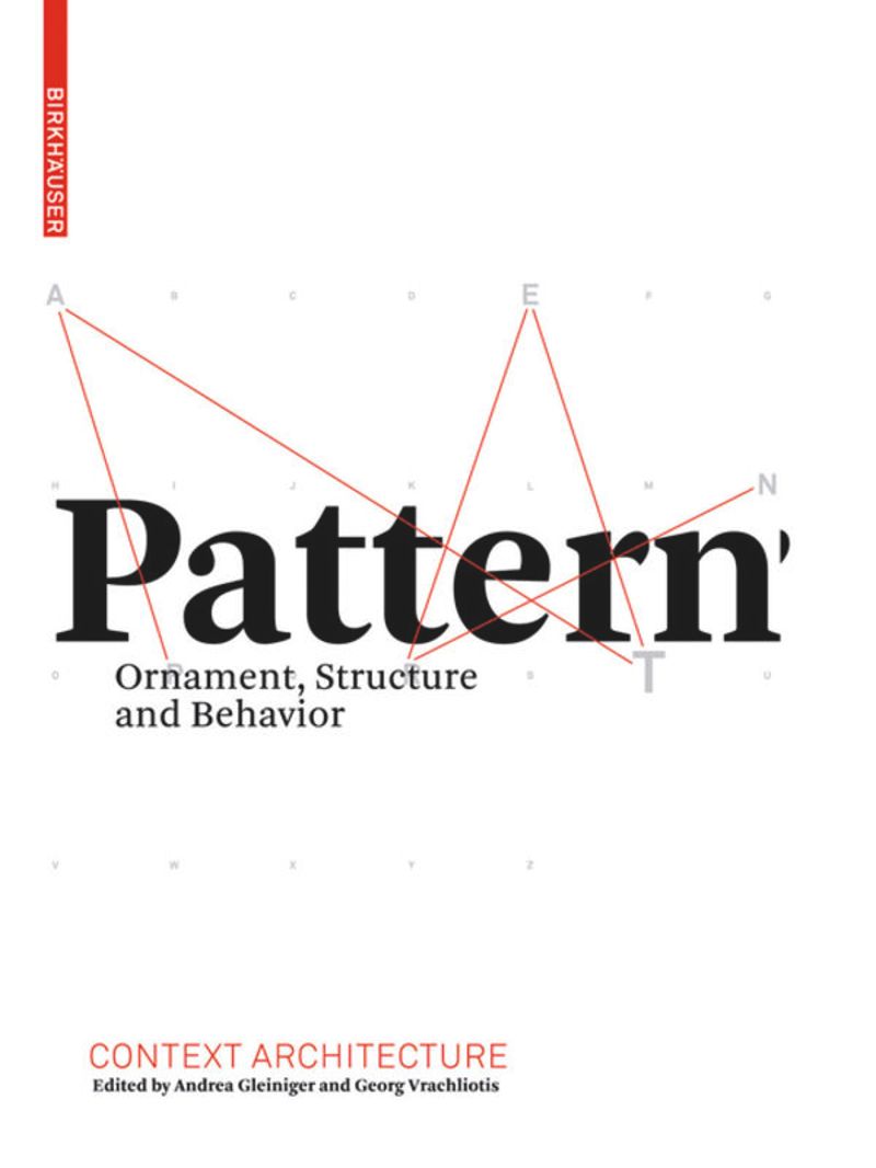 Pattern: Ornament, Structure and Behavior cover