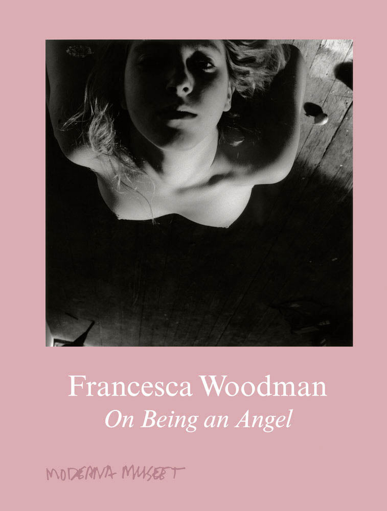 Francesca Woodman: On Being an Angel  cover