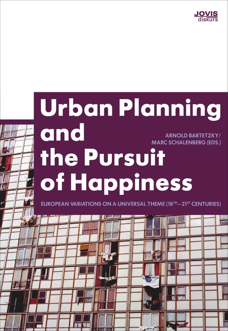 Urban Planning and the Pursuit of Happiness cover