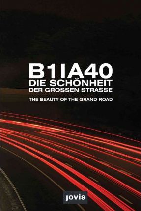 B1|A40:  The Beauty of the Grand Road  cover