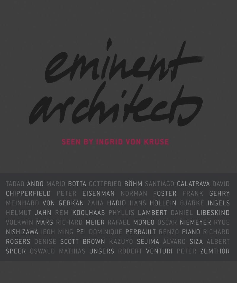 Eminent Architects: Seen by Ingrid von Kruse  cover