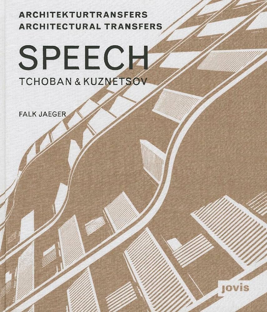 SPEECH Tchoban & Kuznetsov cover