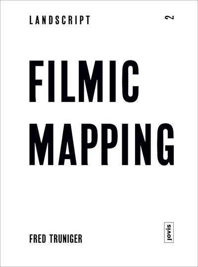Landscript 2: Filmic Mapping cover