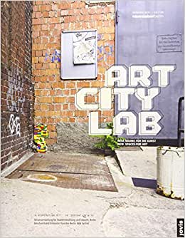 Art City Lab: New Spaces for Art cover