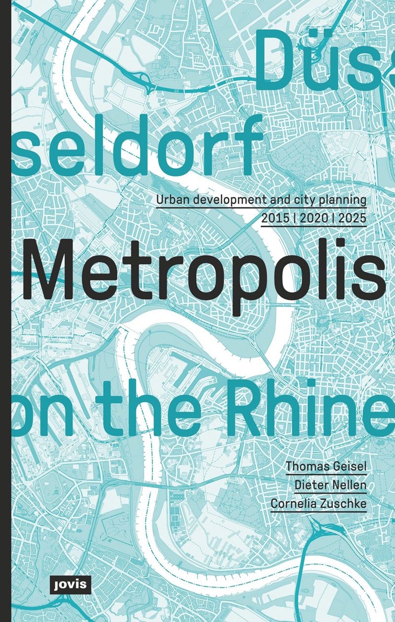 Düsseldorf: Metropolis on the Rhine cover