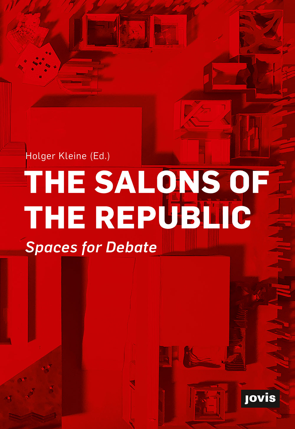 Salons of the Republic, the: Spaces for Debate cover