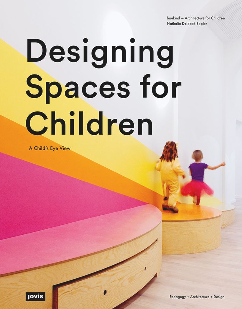 Designing Spaces for Children cover