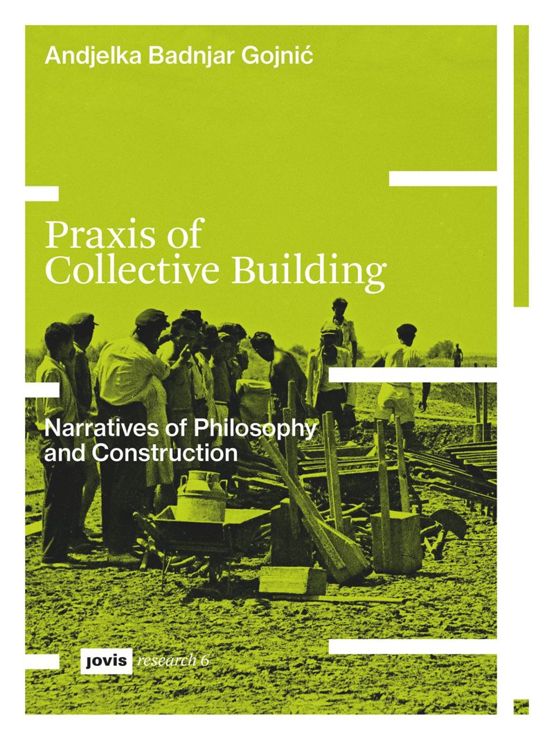 Praxis of Collective Building cover