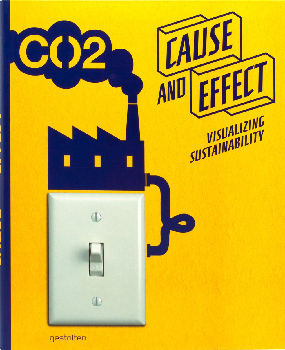 Cause and Effect: Visualizing Sustainability cover