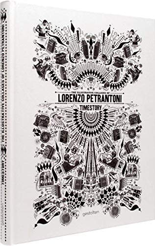 Timestory: the illustrative collages of Lorenzo Petrantoni cover