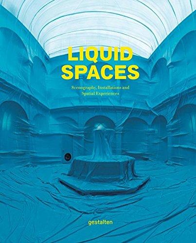 Liquid Spaces: Scenography, Installations and Spatial Experiences cover
