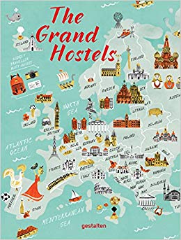 Grand Hostels, the: Luxury Hostels of the World cover