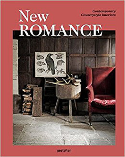 New Romance: Contemporary Country Style Interiors cover