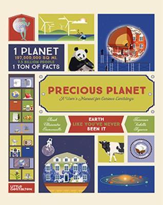 Precious Planet: A User's Manual for Curious Earthlings cover