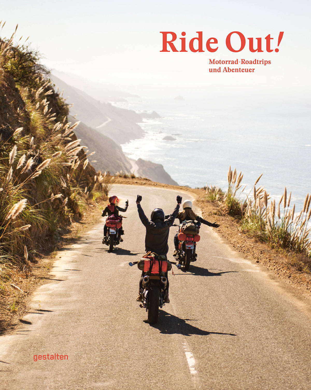 Ride Out! Motorcycle Road Trips and Adventures cover