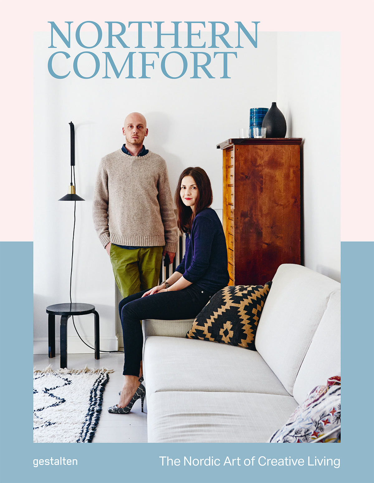 Northern Comfort: The Nordic Art of Creative Living cover