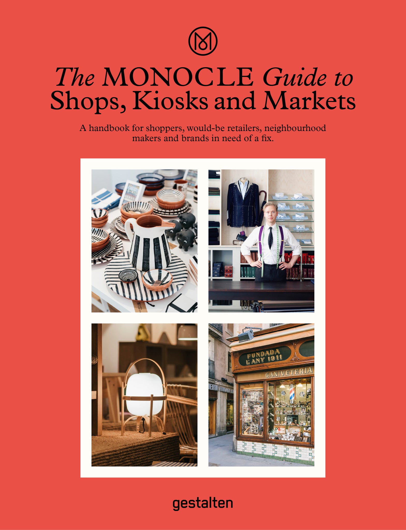 Monocle Guide to Shops, Kiosks and Markets, the cover