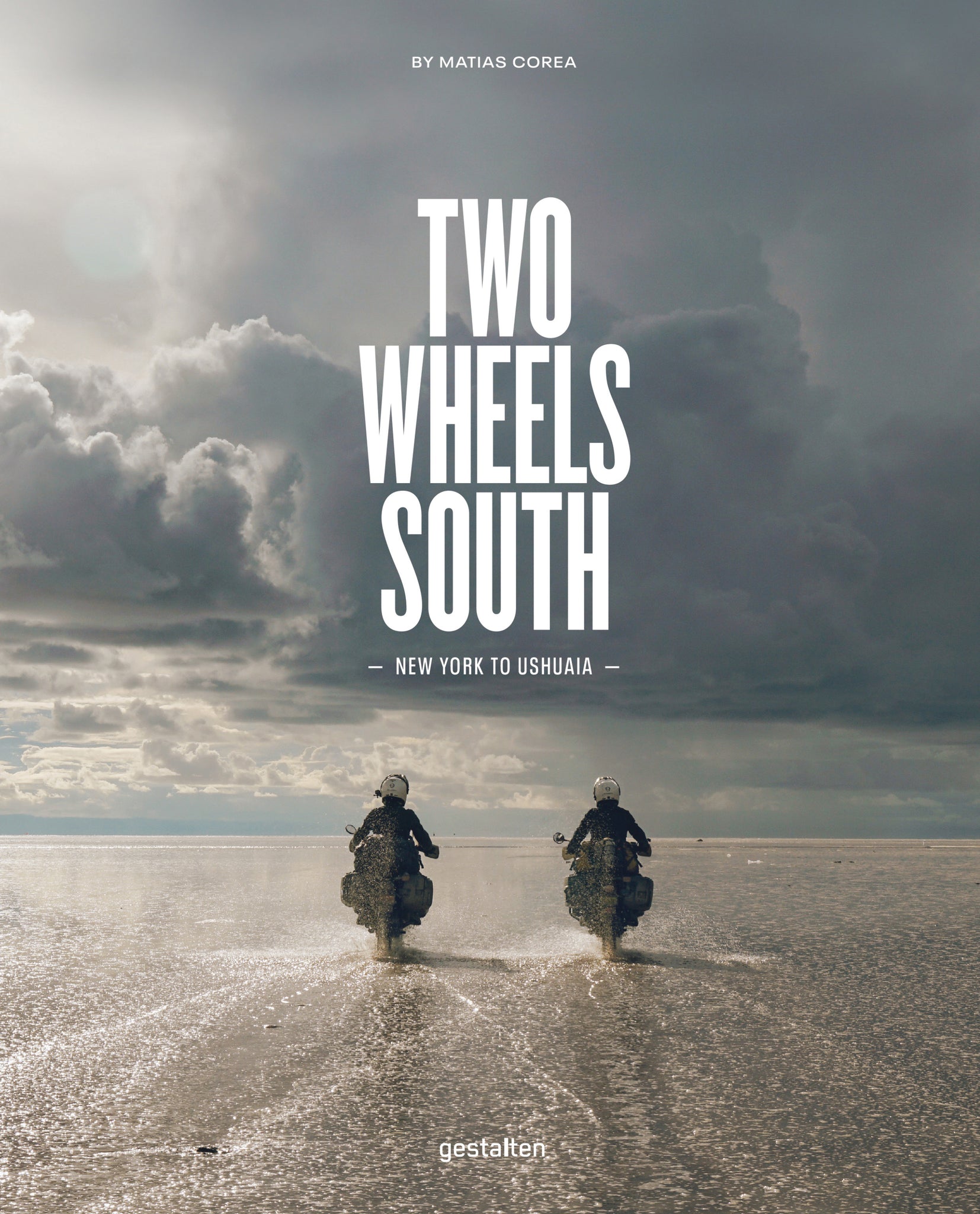 Two Wheels South: an Adventure Guide for Motorcycle Explorers cover