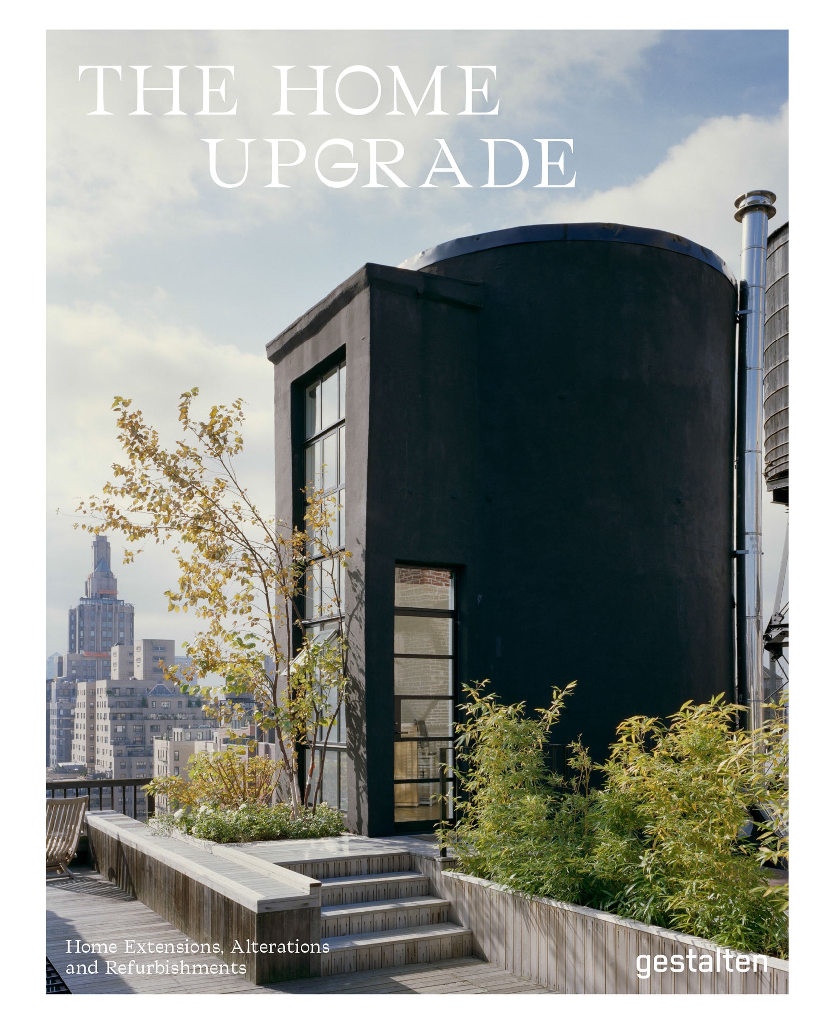 Home Upgrade, the: New Homes in Remodeled Buildings cover