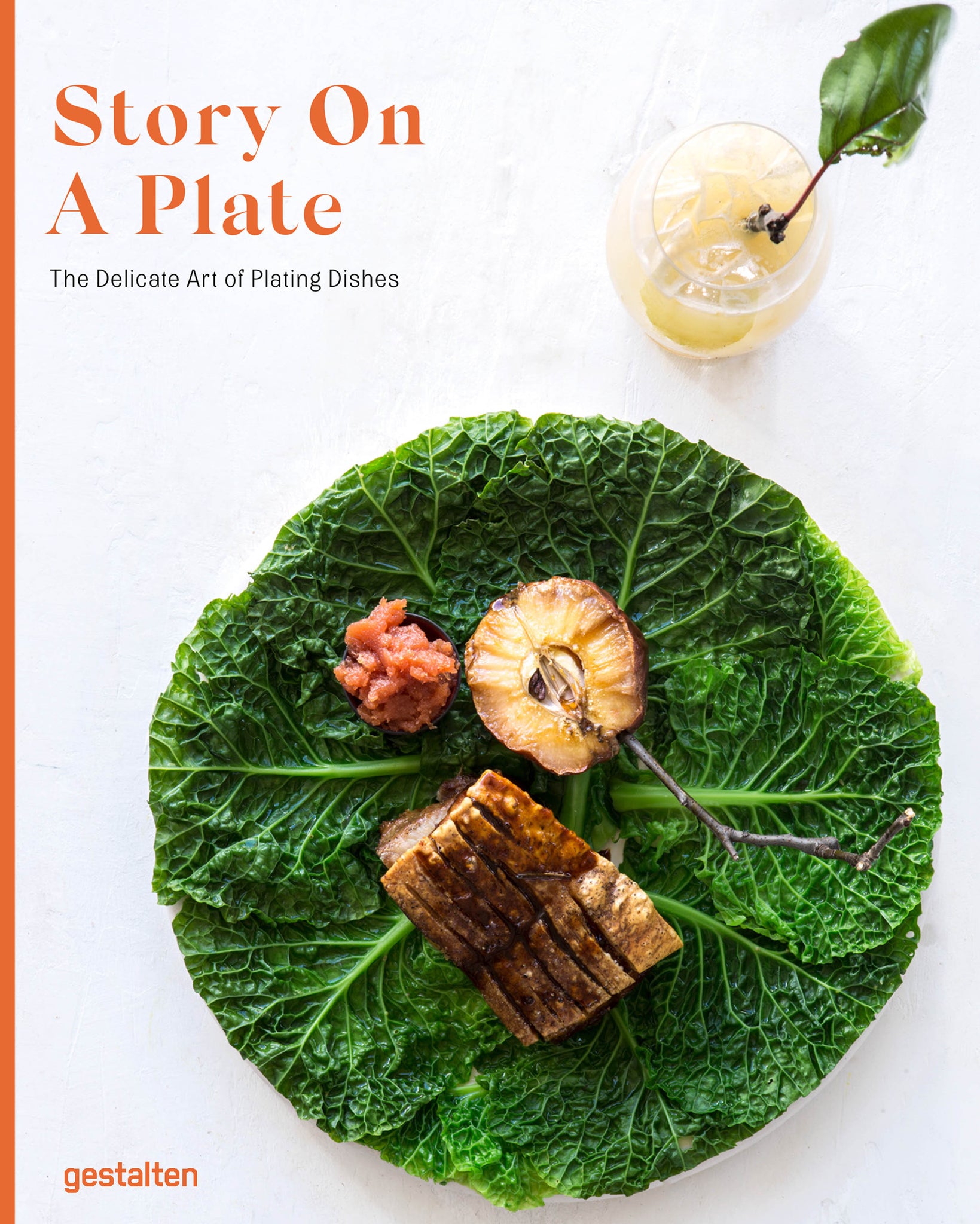 Story on a Plate: The Delicate Art of Plating Dishes cover