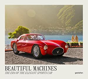 Beautiful Machines: The Era of the Elegant Sports Car cover