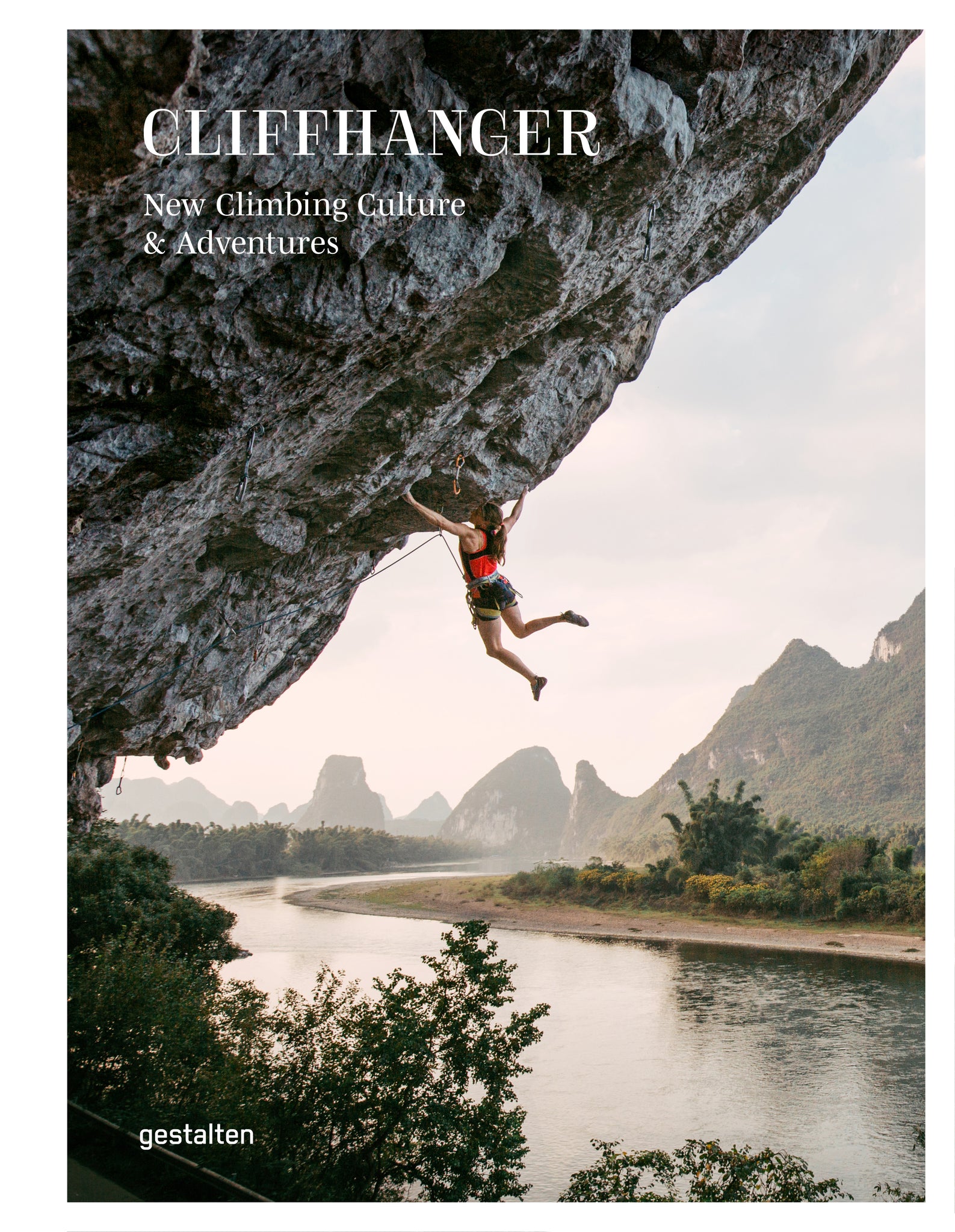 Cliffhanger: New Climbing and People on the Rocks cover