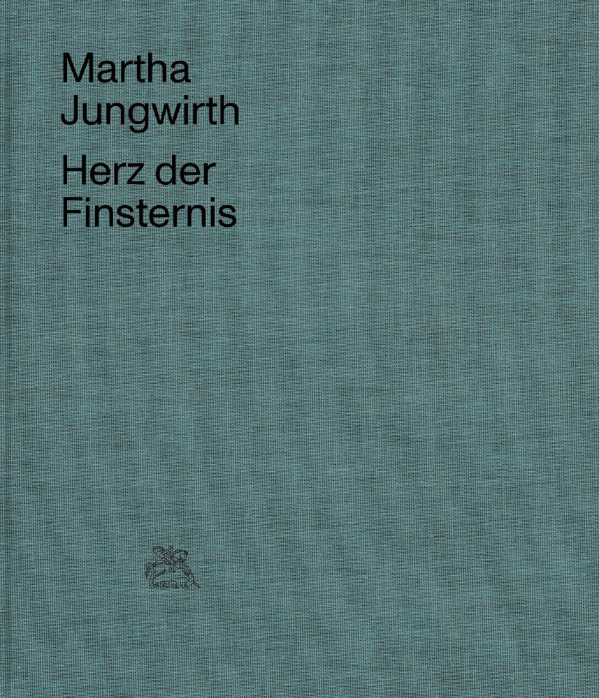 Martha Jungwirth: Heart of Darkness BACK IN PRINT cover