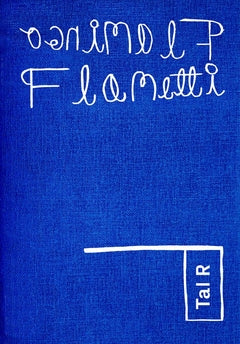 Tal R.: Flamingo Flametti cover