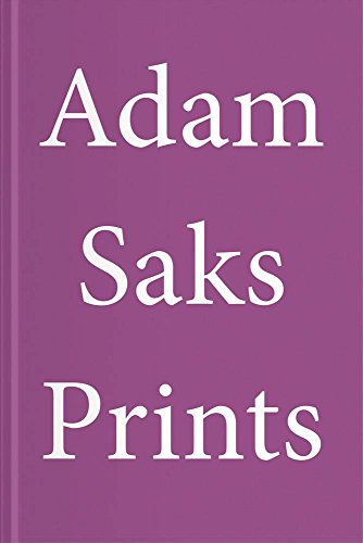 Adam Saks: Prints cover