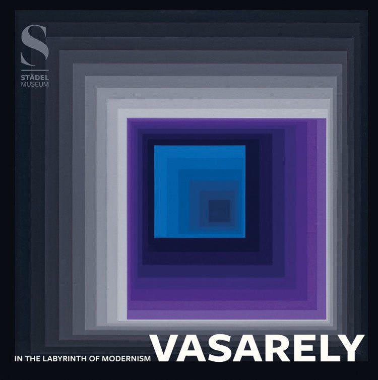 Victor Vasarely: In the Labyrinth of Modernism cover