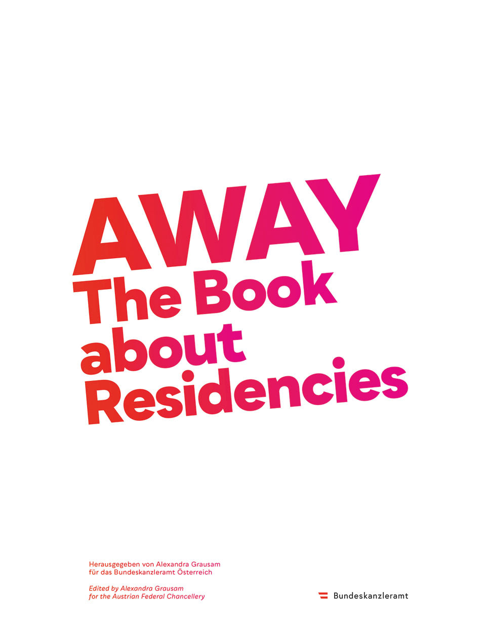 AWAY: The Book about Residencies cover