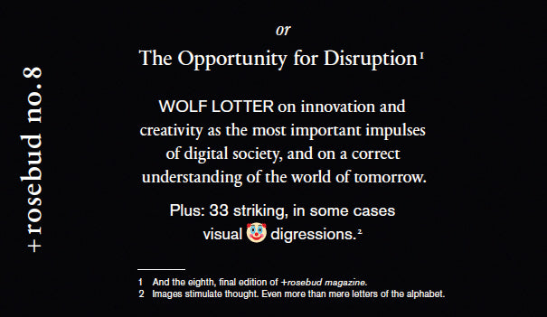 Rosebud No. 8: The Surprise or the Opportunity for Disruption cover