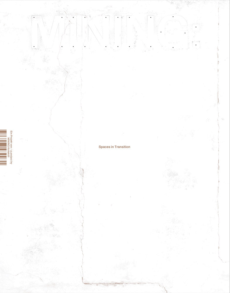 Mining: Spaces In Transition cover