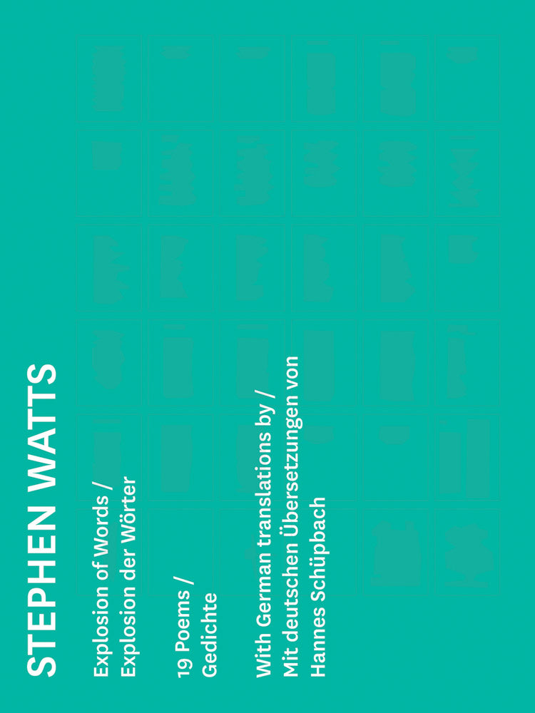 Hannes Schüpbach & Stephen Watts: Explosion of Words cover