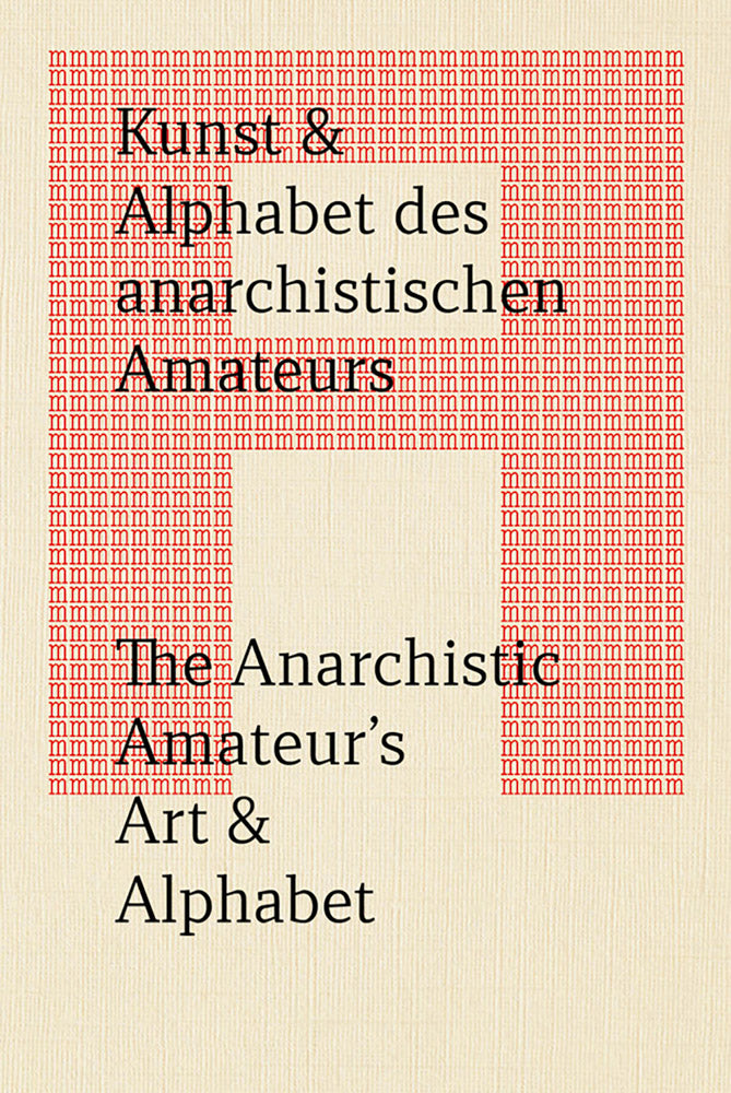 Anarchistic Amateur’s Art & Alphabet, the cover