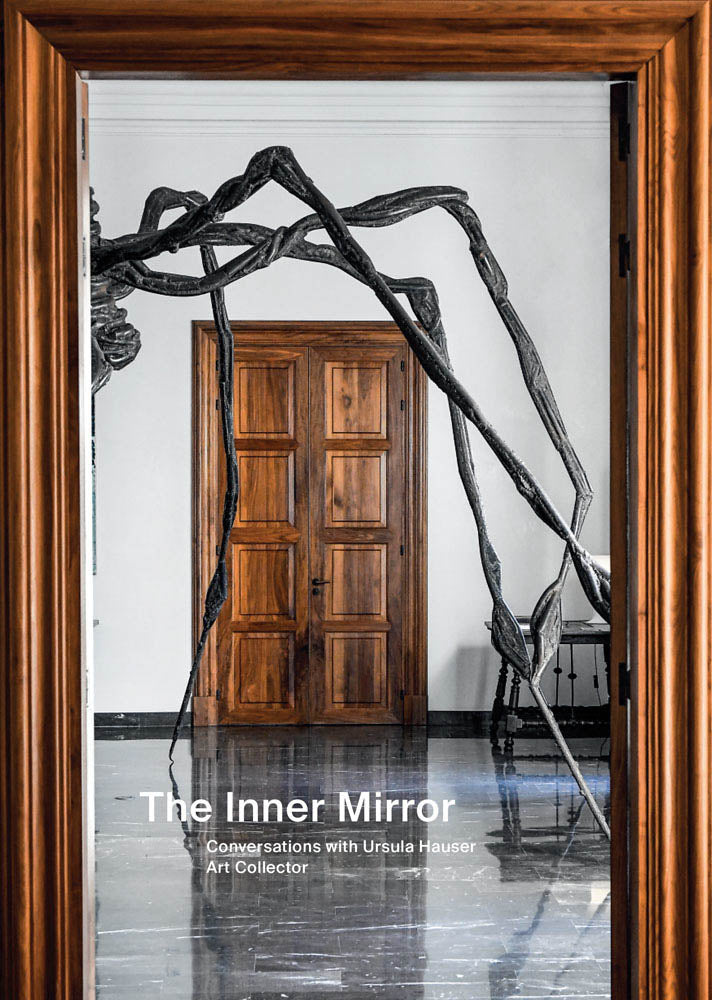 Inner Mirror, the: Conversations with Ursula Hauser, Art Collector cover
