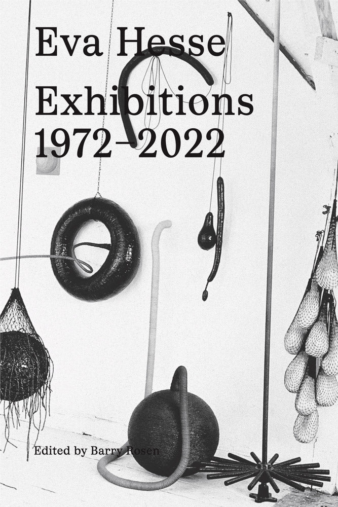 Eva Hesse: Exhibitions, 1972–2022 cover