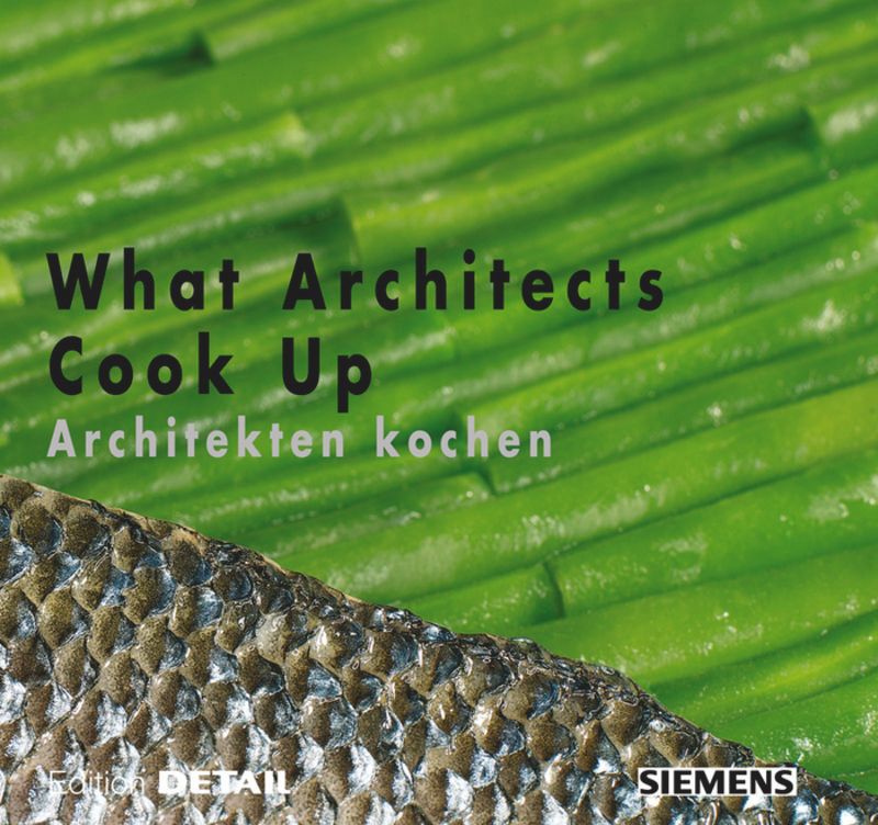 What Architects Cook Up -- Asia cover